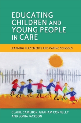 Educating Children and Young People in Care book