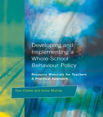 Developing and Implementing a Whole-School Behavior Policy book