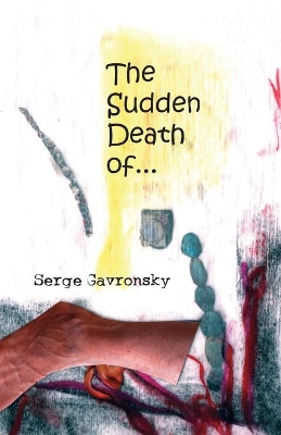 Sudden Death Of-- book