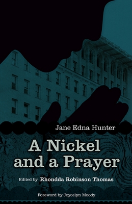 A Nickel and a Prayer by Rhondda Robinson Thomas