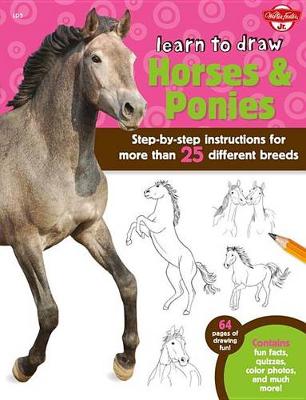 Learn to Draw Horses & Ponies by Robbin Cuddy