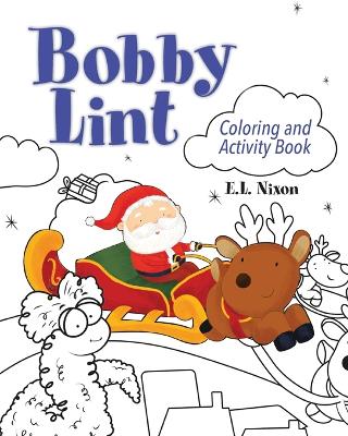 Bobby Lint Coloring and Activity Book book