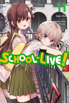 School-Live!, Vol. 11 book