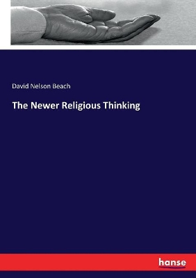 The Newer Religious Thinking book