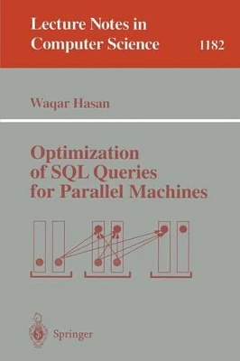 Optimization of SQL Queries for Parallel Machines book