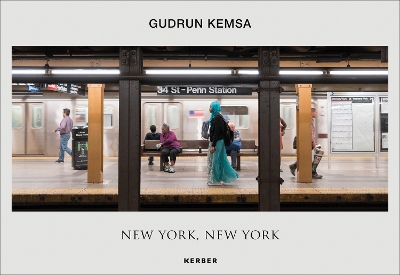 Gudrun Kemsa: New York, New York book