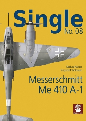 Single No. 08: Messerschmitt Me 410 A-1 book