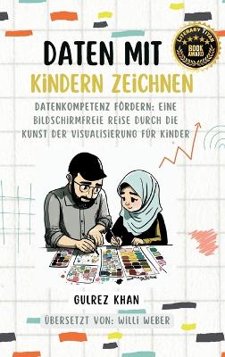 Daten Mit Kindern Zeichnen by Gulrez Khan