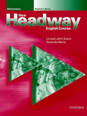 New Headway: Elementary: Teacher's Book book