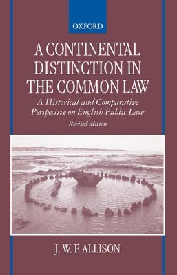 A Continental Distinction in the Common Law by J. W. F. Allison