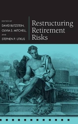 Restructuring Retirement Risks book