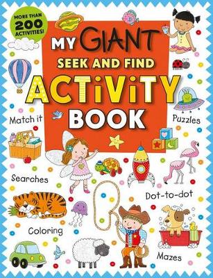 My Giant Seek-And-Find Activity Book book