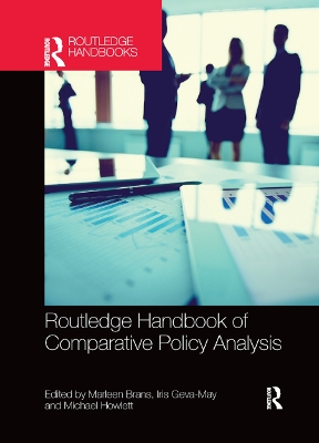Routledge Handbook of Comparative Policy Analysis by Marleen Brans