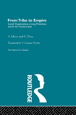 From Tribe to Empire by A. Moret
