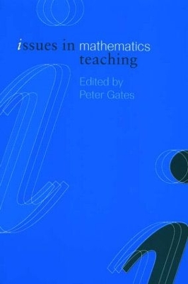 Issues in Mathematics Teaching book