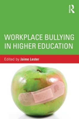 Workplace Bullying in Higher Education book