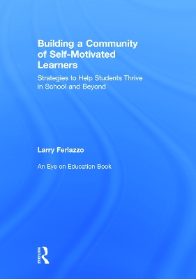 Building a Community of Self-Motivated Learners book