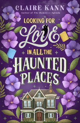 Looking For Love In All The Haunted Places book