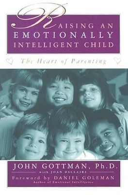 Raising an Emotionally Intelligent Child book