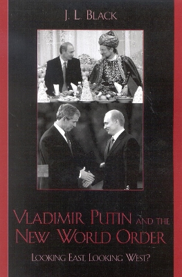 Vladimir Putin and the New World Order book
