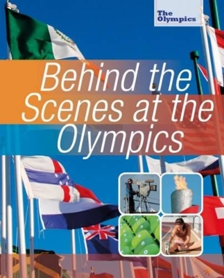 Behind the Scenes at the Olympics book