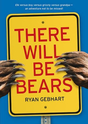 There Will Be Bears book