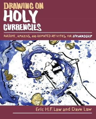 Drawing on Holy Currencies book