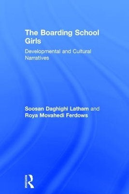 The Boarding School Girls by Soosan Latham