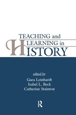 Teaching and Learning in History book