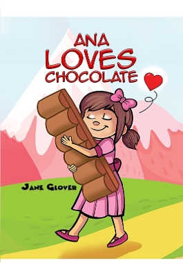 Ana Loves Chocolate book