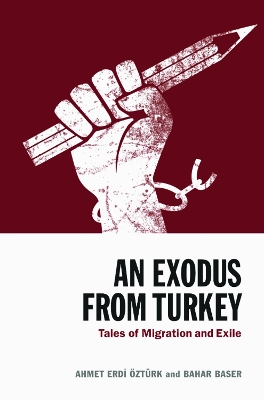 An Exodus from Turkey: Tales of Migration and Exile by Ahmet Erdi zt rk