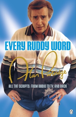 Alan Partridge: Every Ruddy Word book