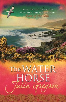 Water Horse by Julia Gregson