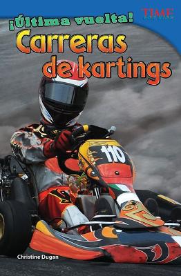 ¡Última vuelta! Carreras de kartings book