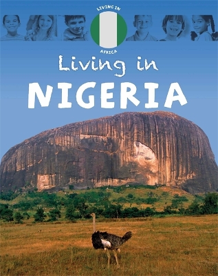 Living in: Africa: Nigeria book