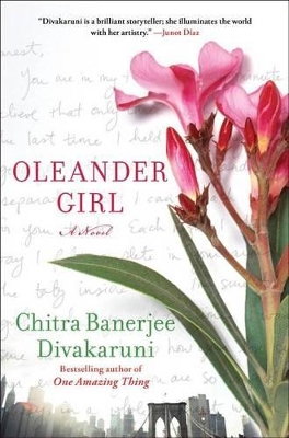 Oleander Girl by Chitra Banerjee Divakaruni