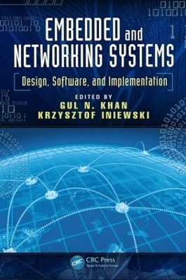 Embedded and Networking Systems by Gul N. Khan