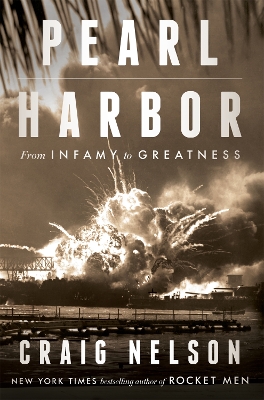 Pearl Harbor: From Infamy to Greatness book
