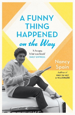 A Funny Thing Happened On The Way: Discover the 1960s trend for buying land on a Greek island and building a house. How hard could it be…? book