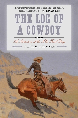 Log of a Cowboy by Andy Adams