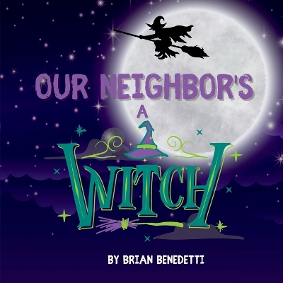 Our Neighbor's a Witch book