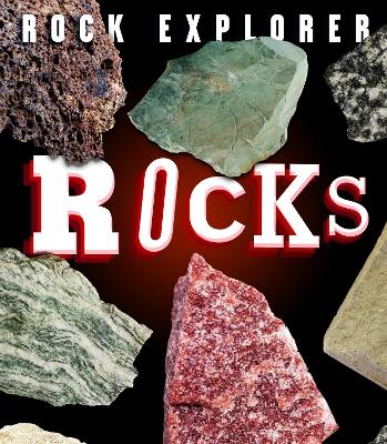 Rock Explorer: Rocks book