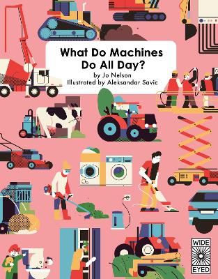 What Do Machines Do All Day book