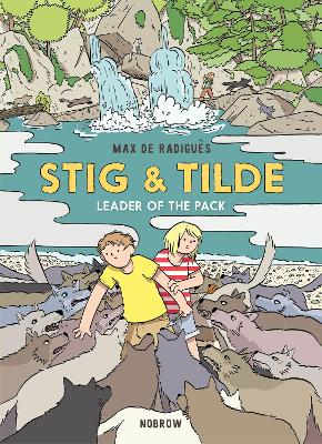 Stig & Tilde: Leader of the Pack book