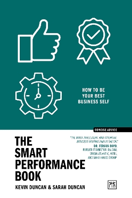 The Smart Performance Book: How to be your best business self book