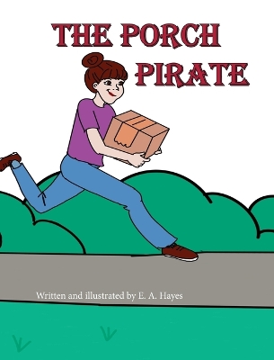 The Porch Pirate book