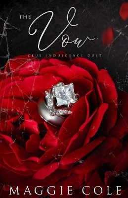 The Vow-Special Edition by Maggie Cole