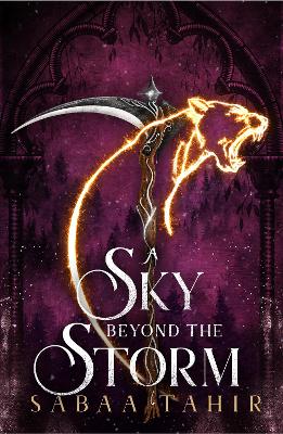 A Sky Beyond the Storm (Ember Quartet, Book 4) by Sabaa Tahir
