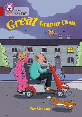 Great Granny Chan: Band 14/Ruby (Collins Big Cat) book