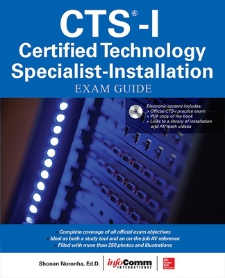 CTS-I Certified Technology Specialist-Installation Exam Guide book